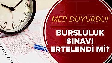 2021 Bursluluk Sınavı Ertelendi 2021 Bursluluk Sınavı Ertelendi