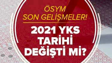2021 YKS Ertelendi Mi? Sınav Yerlerinin Açıklanma Tarihi Ne Zaman? 2021 YKS Ertelendi Mi? Sınav Yerlerinin Açıklanma Tarihi Ne Zaman?