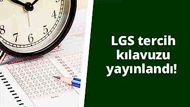 LGS Tercih Kılavuzu Yayınlandı LGS Tercih Kılavuzu Yayınlandı