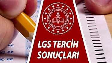 LGS Tercih Sonuçları Açıklandı! LGS Tercih Sonuçları Açıklandı!
