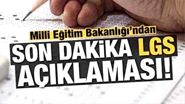 MEB'den LGS açıklaması! MEB'den LGS açıklaması!