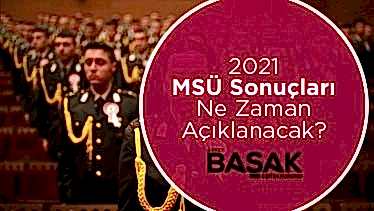 MSÜ Sonuçları Ne Zaman Açıklanacak? MSÜ Sonuçları Ne Zaman Açıklanacak?