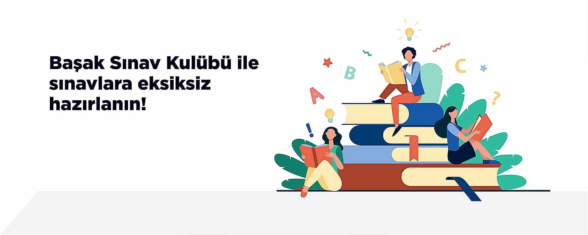 Başak Sınav Kulübü İle Sınavlara Eksiksiz Hazırlanın