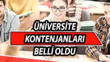 Üniversite Kontenjanları Açıklandı Üniversite Kontenjanları Açıklandı