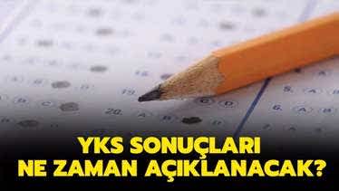 YKS Sonuçları Ne Zaman Açıklanıyor? YKS Sonuçları Ne Zaman Açıklanıyor?